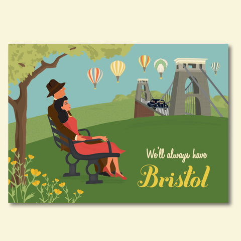 "We'll Always Have Bristol" Print